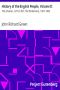 [Gutenberg 17038] • History of the English People, Volume II / The Charter, 1216-1307; The Parliament, 1307-1400